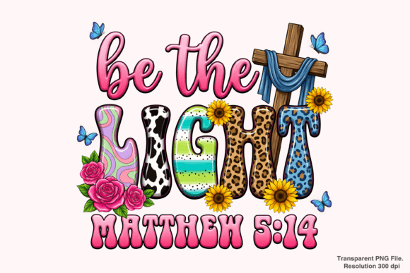 Embracing Faith in Design: The Enduring Power of Be the Light PNG and Matthew 5:14