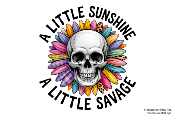 Strategic Brand Positioning with the A Little Sunshine a Little Savage PNG